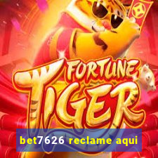 bet7626 reclame aqui